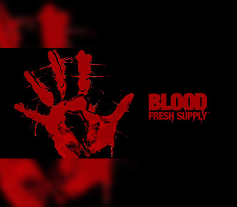 Blood: Fresh Supply (EUROPE - all countries)